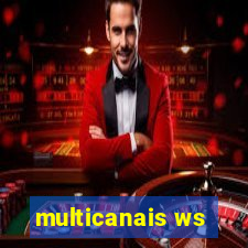 multicanais ws